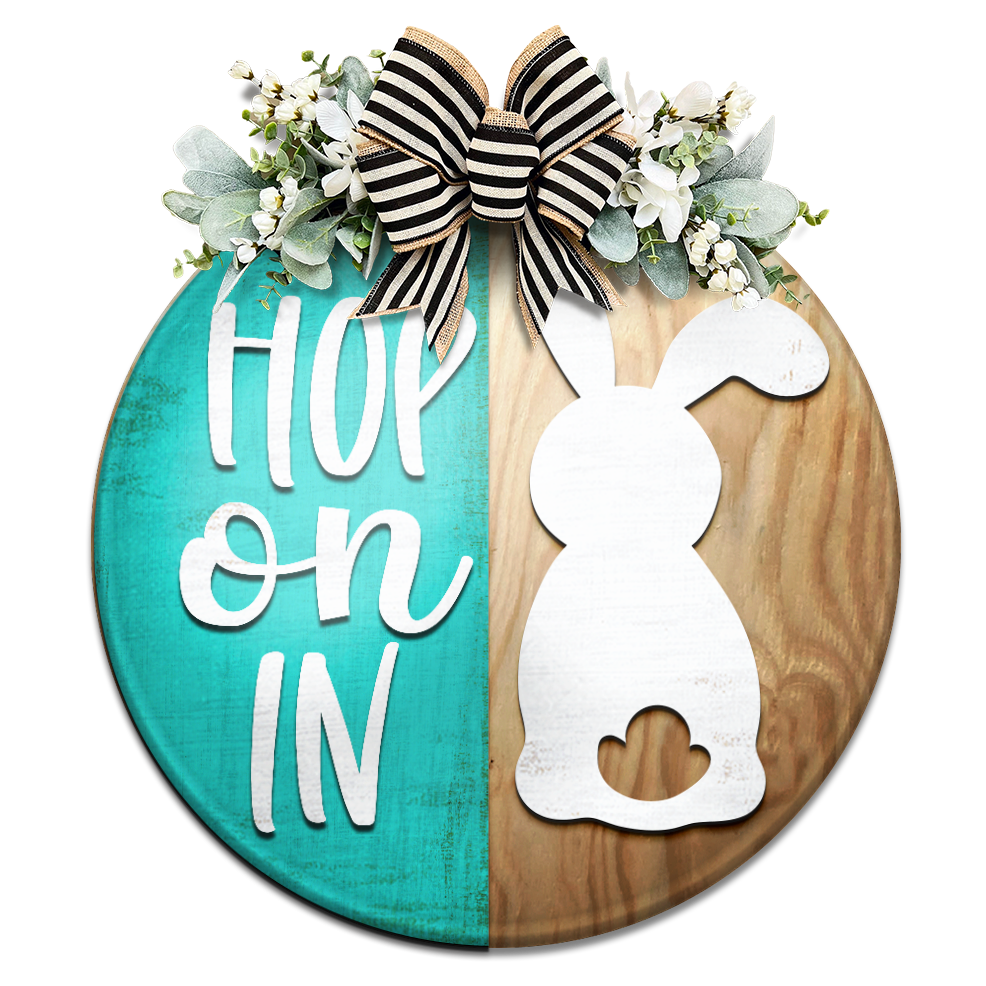 Hop On In- Unpainted DIY Wood Sign x
