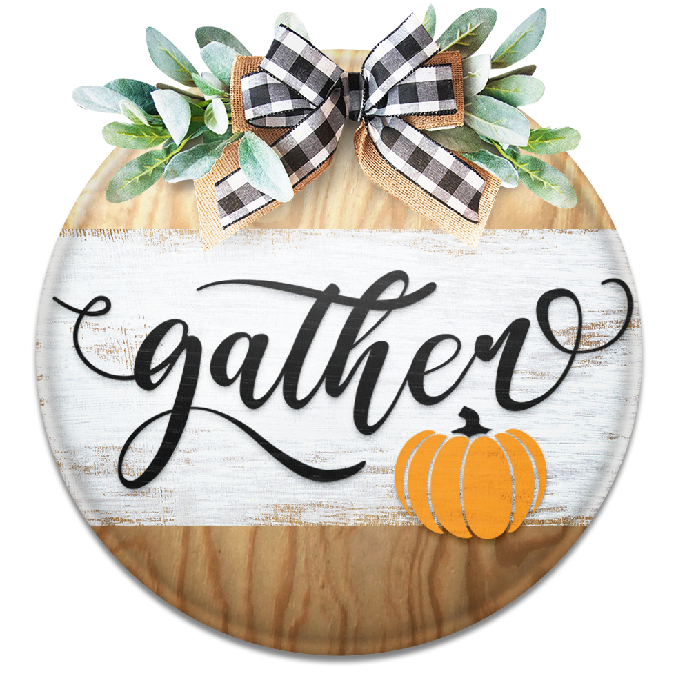 Gather Thanksgiving Door- Unpainted DIY Wood Sign