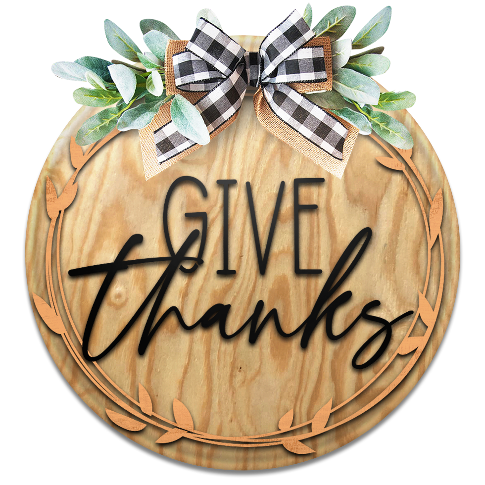 Give Thanks Foliage Fall- Unpainted DIY Wood Sign