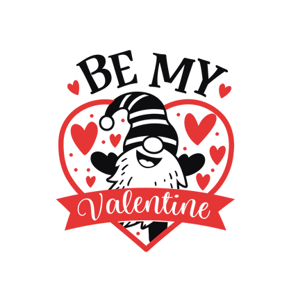 Be My Valentine Gnome- Unpainted DIY Wood Sign