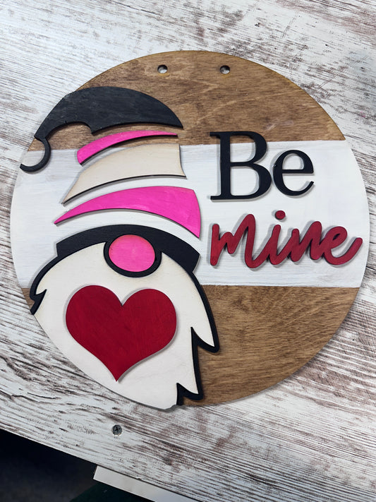 Gnome Be Mine- Unpainted DIY Wood Sign